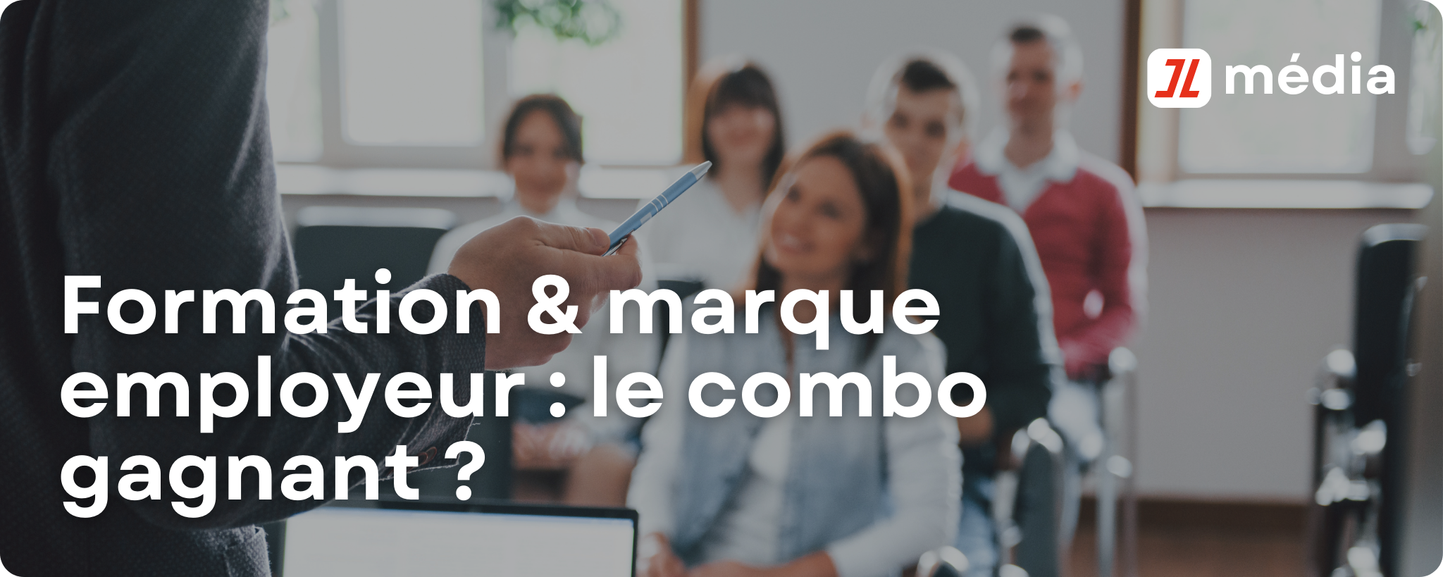 Formation & marque employeur : le combo gagnant ?