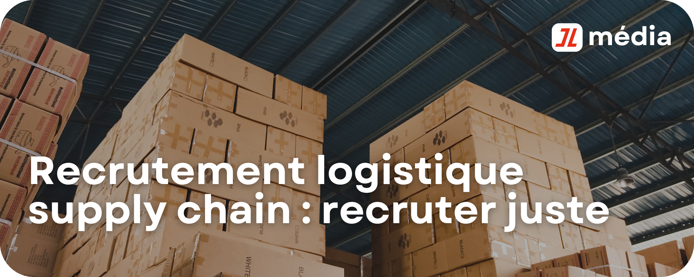 Recrutement logistique supply chain : recruter juste